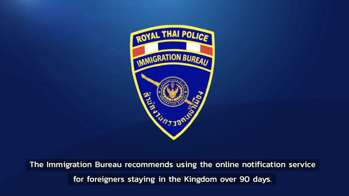 Royal Thai Police Immigration Bureau emblem with a message about online notification for foreigners staying over 90 days.
